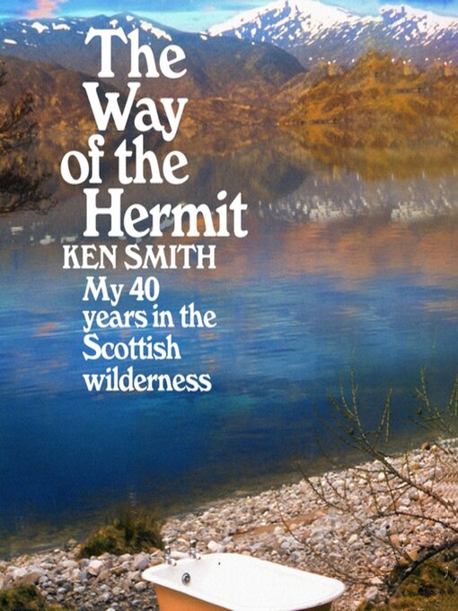 Title details for The Way of the Hermit by Ken Smith - Available
